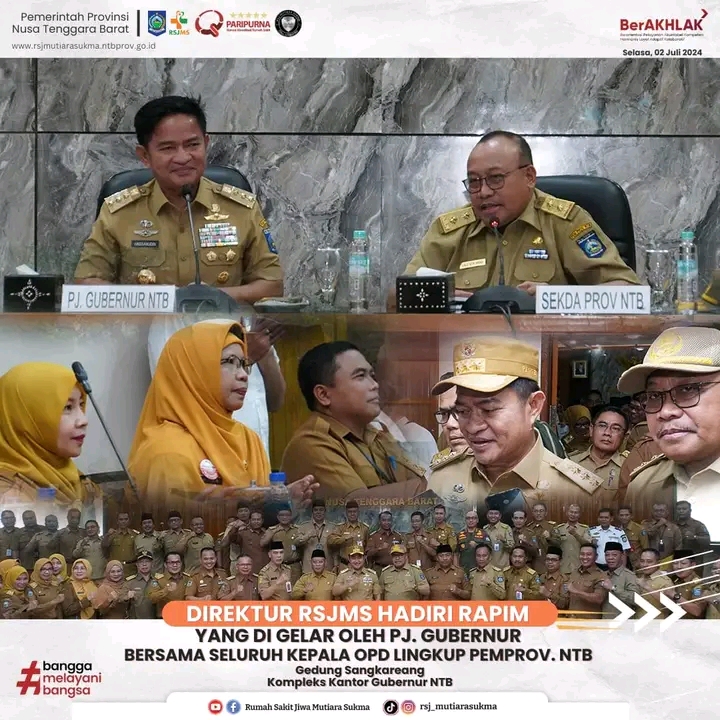 DIREKTUR RSJMS HADIRI RAPIM YANG DI GELAR OLEH PJ. GUBERNUR BERSAMA SELURUH KEPALA OPD LINGKUP PEMPROV. NTB